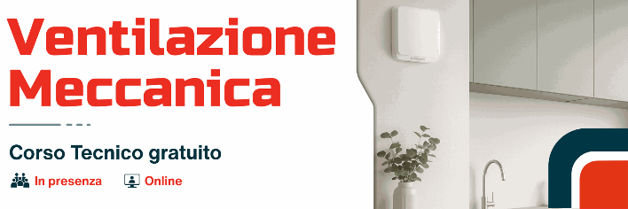 Corso su ventilazione meccanica e fan coil | Corsi formazione Rossato