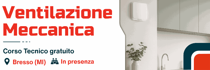 Corso su ventilazione meccanica e fan coil | Corsi formazione Rossato Corso su ventilazione meccanica e fan coil | Corsi formazione Rossato